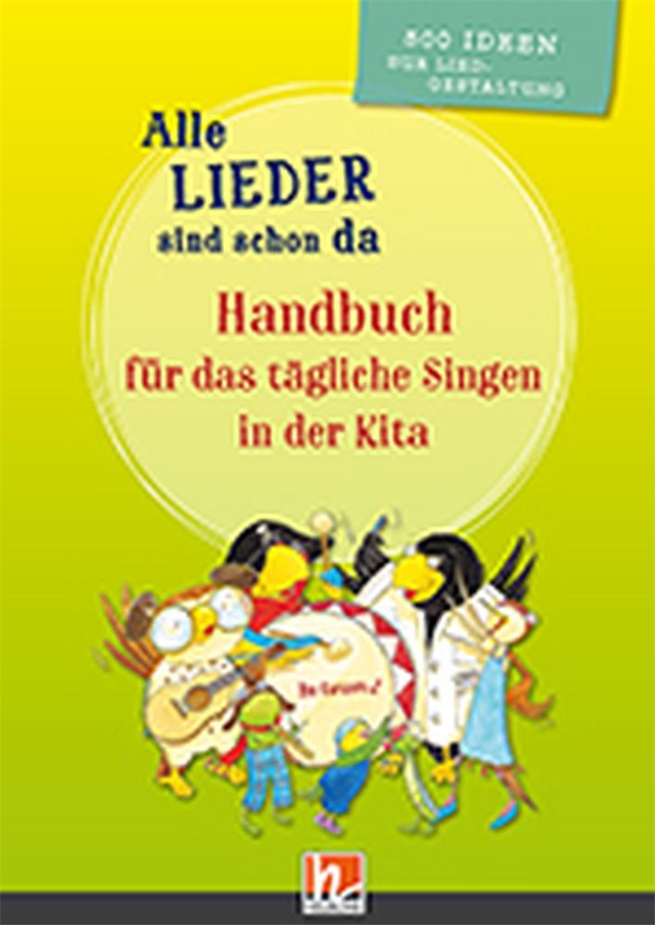 Alle Lieder Sind Schon Da